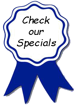 Check our Specials Check our Specials